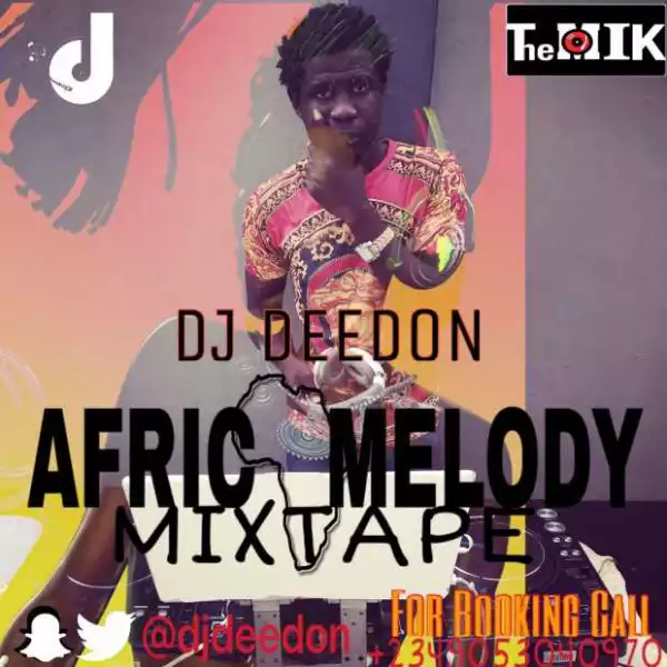 Dj DeeDon - Africa Melody Mix